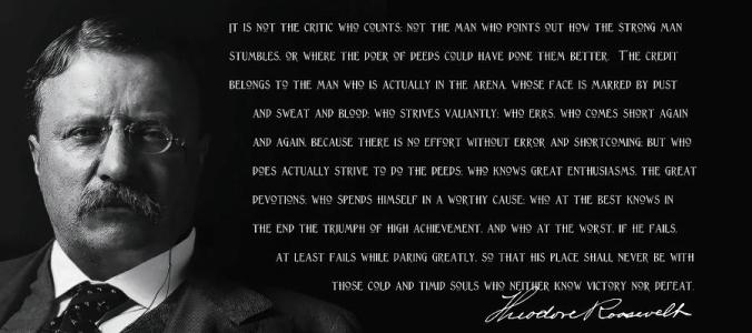 the-man-in-the-arena-teddy-roosevelt-1910-daniel-hagerman